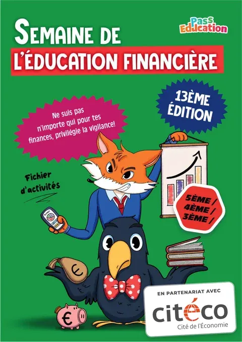Couverture du cahier d’éducation financière cycle 4 (5e-4e-3e) réalisé en partenariat avec Citéco, la Cité de l’Économie